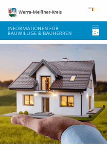 Titelbild der Informationsbroschüre "Bauen & Wohnen" - Landkreis Werra-Meißner-Kreis Titelbild der Broschüre